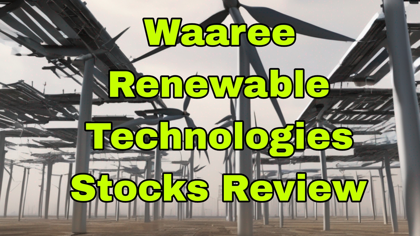 Waaree Renewable Technologies Stocks Review